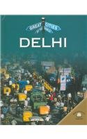 Stock image for Delhi (Great Cities of the World) for sale by HPB Inc.