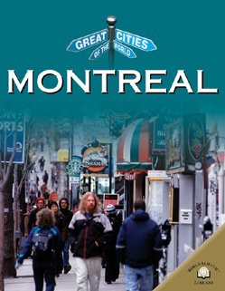 9780836850390: Montreal (Great Cities of the World)