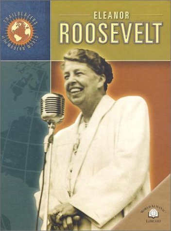 9780836850796: Eleanor Roosevelt (Trailblazers of the Modern World)
