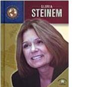 Beispielbild fr Gloria Steinem (Trailblazers of the Modern World) zum Verkauf von medimops