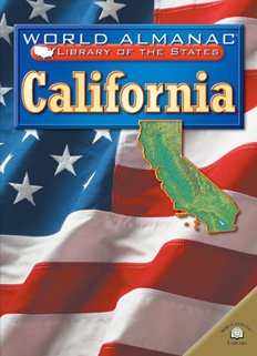 9780836851137: California, the Golden State (World Almanac Library of the States)