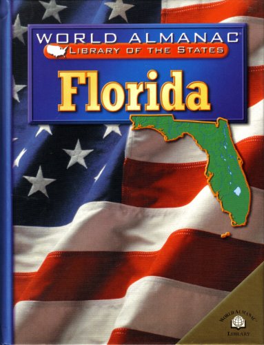 Stock image for Florida, the Sunshine State (World Almanac Library of the States) for sale by Hawking Books