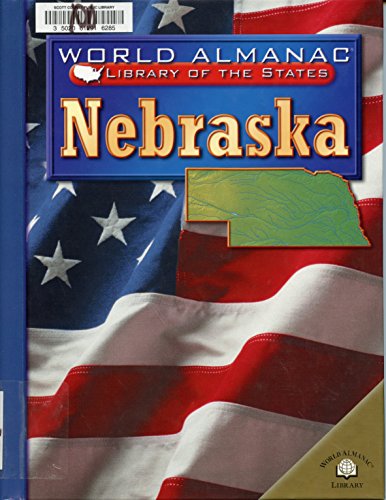 9780836851403: Nebraska: The Cornhusker State (World Almanac Library of the States)
