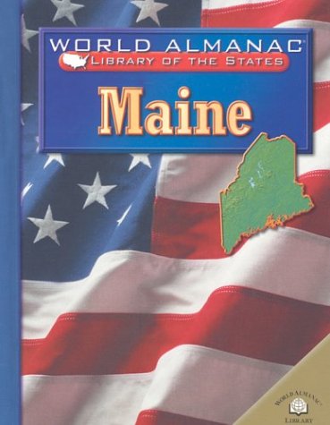 Stock image for MAINE: THE PINE TREE STATE (WORL for sale by BennettBooksLtd