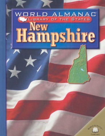 New Hampshire: The Granite State (World Almanac Library of the States) (9780836851557) by Mattern, Joanne