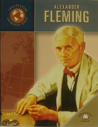 9780836852431: Alexander Fleming: By Richard Hantula (Trailblazers of the Modern World)