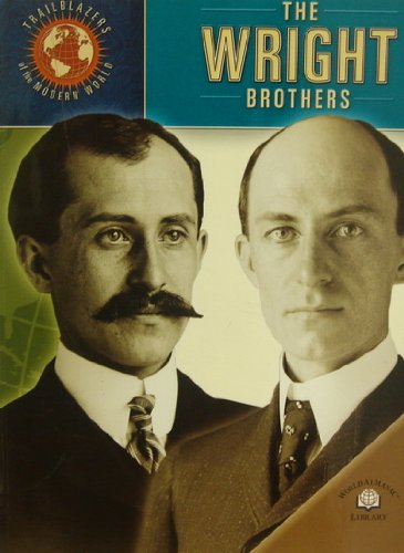 9780836852547: The Wright Brothers (Trailblazers of the Modern World)