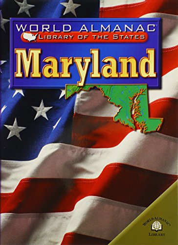 9780836853070: Maryland: The Old Line State (World Almanac Library of the States)