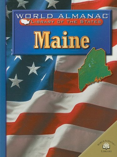 Maine, the Pine Tree State (World Almanac Library of the States) (9780836853223) by Deford, Deborah H.; Craig, Janet