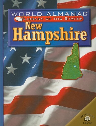 New Hampshire: The Granite State (World Almanac Library of the States) (9780836853261) by Mattern, Joanne