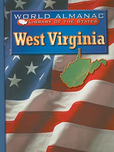 9780836853346: West Virginia: The Mountain State (World Almanac Library of the States)