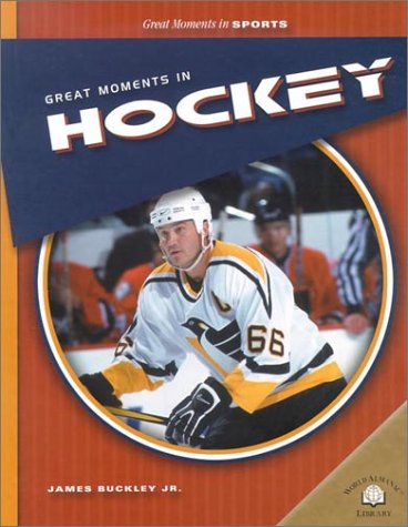 Imagen de archivo de Great Moments in Hockey a la venta por ThriftBooks-Atlanta