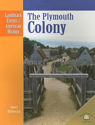 9780836853544: The Plymouth Colony (Landmark Events in American History)