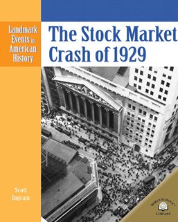 Stock image for The Stock Market Crash of 1929 (Landmark Events in American History) for sale by Aardvark Rare Books