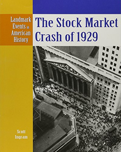 9780836854251: The Stock Market Crash of 1929 (Landmark Events in American History)