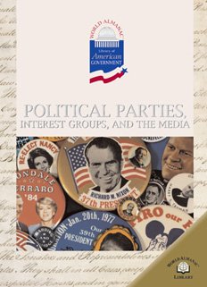 Stock image for Political Parties, Interest Groups, and the Media for sale by Better World Books: West