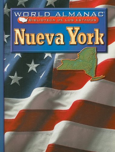 9780836855531: Nueva York / New York: El Estado Imperial (World Almanac Biblioteca De Los Estados) (Spanish Edition)