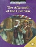 Stock image for The Aftermath of the Civil War for sale by Better World Books