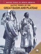 Stock image for Native Tribes of the Great Basin and Plateau for sale by Better World Books