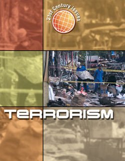 Terrorism (21st Century Issues) (9780836856453) by Harris, Nathaniel