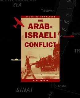 Imagen de archivo de The Arab-Israeli Conflict a la venta por Better World Books