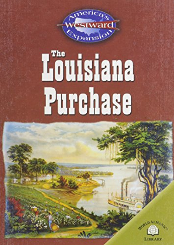 Beispielbild fr The Louisiana Purchase zum Verkauf von Better World Books