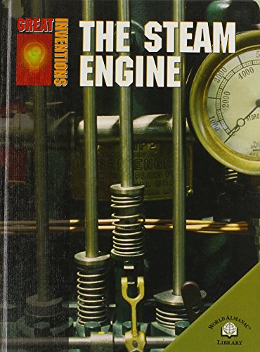 Stock image for The Steam Engine (Great Inventions) for sale by Irish Booksellers