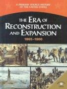 Stock image for The Era of Reconstruction and Expansion (1865-1900) for sale by Better World Books