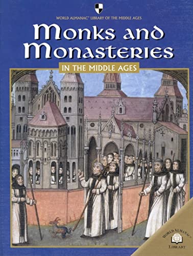 Beispielbild fr Monks and Monasteries in the Middle Ages zum Verkauf von Better World Books