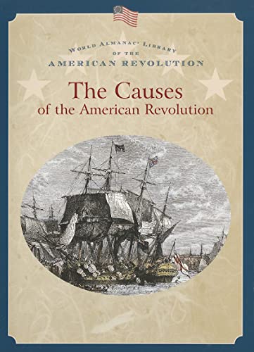 9780836859348: The Causes of the American Revolution