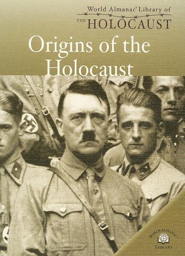 9780836859430: Origins Of The Holocaust (World Almanac Library of the Holocaust)