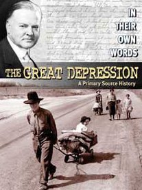 Stock image for The Great Depression: a Primary Source History for sale by Better World Books