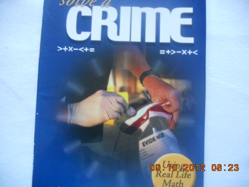 Imagen de archivo de Solve a Crime Using Real Life Math a la venta por Alf Books