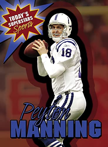 Beispielbild fr Peyton Manning zum Verkauf von Better World Books