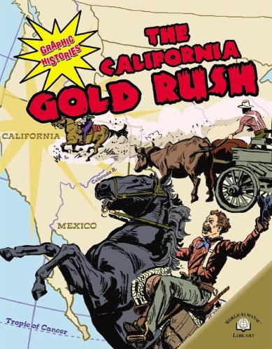 Stock image for The California Gold Rush for sale by ThriftBooks-Atlanta