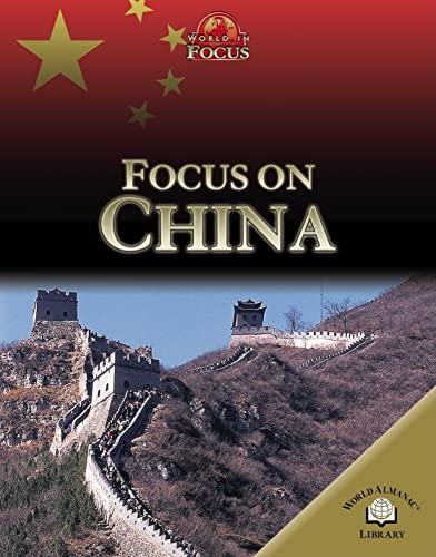 Stock image for Focus on China for sale by Better World Books: West