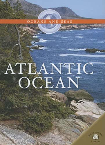 Stock image for Atlantic Ocean (Oceans And Seas) for sale by Ergodebooks