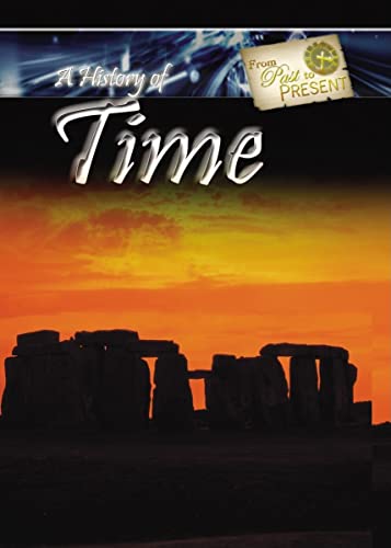 Stock image for A History of Time for sale by Better World Books: West