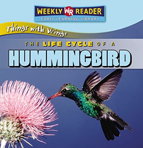 Stock image for The Life Cycle of a Hummingbird for sale by Better World Books: West