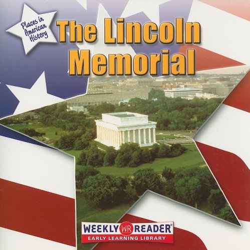 Stock image for The Lincoln Memorial (Places in American History) for sale by SecondSale