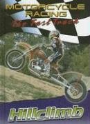 9780836864229: Hillclimb (Motorcycle Racing: The Fast Track)