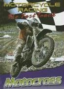 9780836864236: Motocross (Motorcycle Racing: the Fast Track)