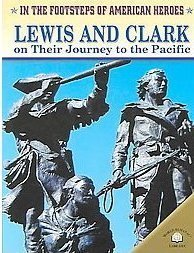 9780836864342: Lewis And Clark on Their Journey to the Pacific