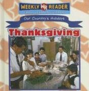 Stock image for Thanksgiving (Our Country's Holidays (First Edition)) for sale by -OnTimeBooks-