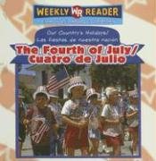 Stock image for Fourth of July / Cuatro de Julio for sale by Better World Books