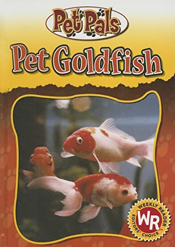 Pet Goldfish (Pet Pals) (9780836867787) by Barnes, Julia