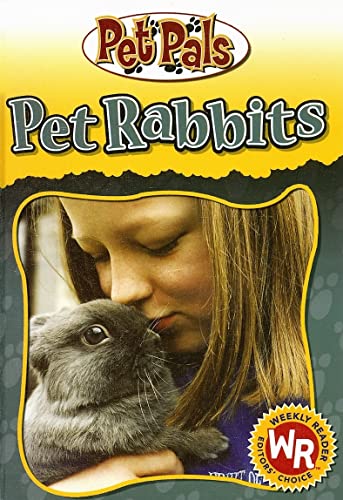 Stock image for Pet Rabbits for sale by ThriftBooks-Dallas