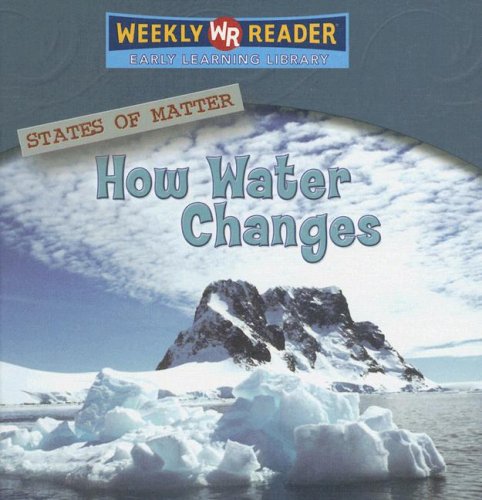 Beispielbild fr How Water Changes zum Verkauf von Better World Books