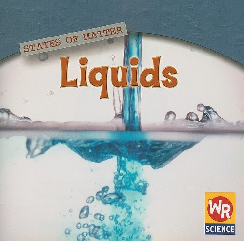 Beispielbild fr Liquids (States of Matter) zum Verkauf von Books Unplugged