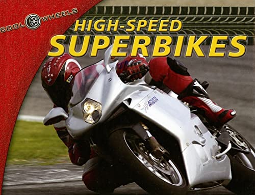 9780836868265: High-Speed Superbikes (Cool Wheels)